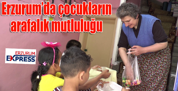 Erzurumda çocukların Arafalık mutluluğu