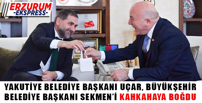 Başkan Sekmen'i nasıl güldürdü