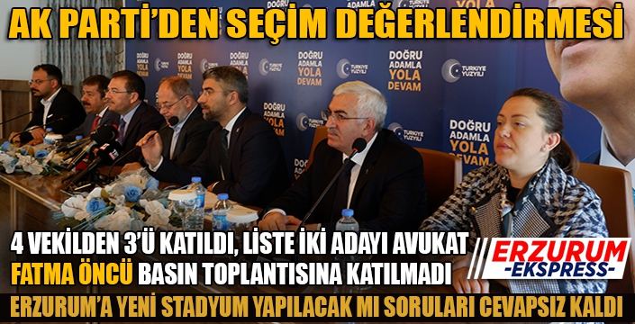 Ak Parti Erzurum’da seçim sonucunu değerlendirdi