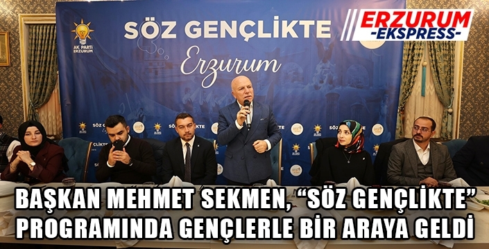 Başkan Sekmen Gençlerle bir araya geldi