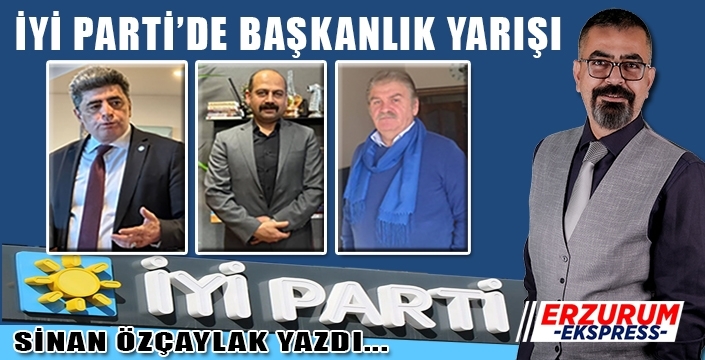 İYİ Parti'de Başkanlık yarışı