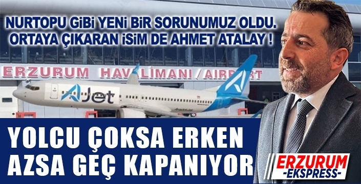 Erzurum Havalimanı’nda Kapı Krizi:
