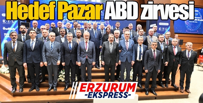 Hedef Pazar ABD Zirvesi, TOBB İkiz Kuleler’de Gerçekleştirildi!