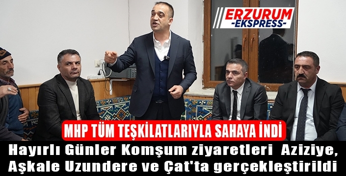 MHP tüm teşkilatları ile sahada