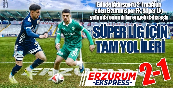 Dadaş, Süper Lig'e koşuyor...