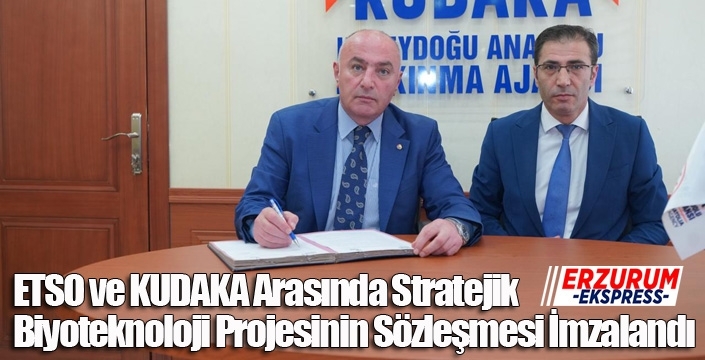 ETSO ve KUDAKA Arasında Stratejik Biyoteknoloji Projesinin Sözleşmesi İmzalandı