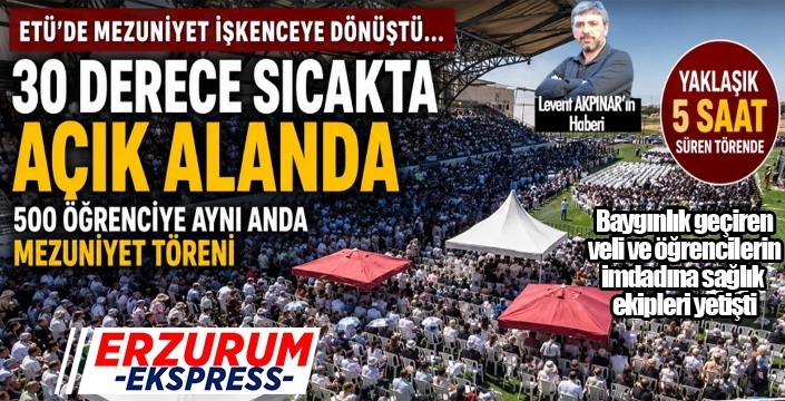 ETÜ'de mezuniyet işkenceye dönüştü...