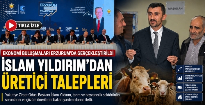 İslam Yıldırım'dan üretici talepleri